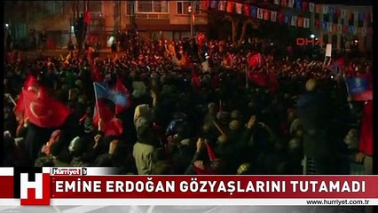 EMİNE ERDOĞAN GÖZYAŞLARINI TUTAMADI