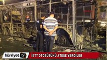 İETT otobüsünü ateşe verdiler