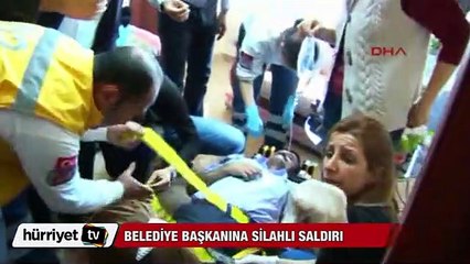 İlçe belediye başkanı silahlı saldırıya uğradı