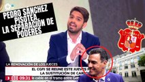 Pedro Sánchez asalta el poder Judicial y pisotea la separación de poderes | Hugo Pereira en TELEMADRID