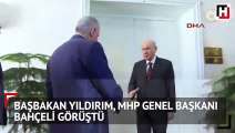 Başbakan Yıldırım, MHP Genel Başkanı Bahçeli görüştü
