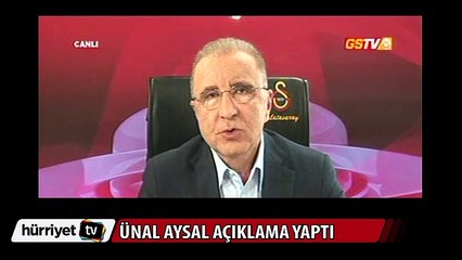 İşte Ünal Aysal'ın o açıklamaları