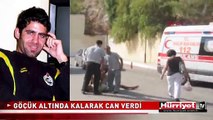 MİLLİ ATLET GÖÇÜK ALTINDA KALARAK CAN VERDİ