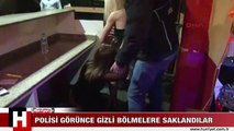 POLİS KADINLARI GİZLİ BÖLMELERDEN BÖYLE ÇIKARDI
