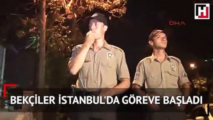Bekçiler İstanbul'da göreve başladı