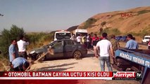 OTOMOBİL BATMAN ÇAYINA UÇTU 5 KİŞİ HAYATINI KAYBETTİ