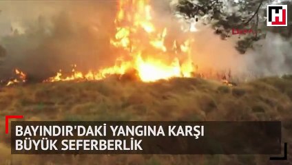 İzmir'deki orman yangını bir türlü söndürülemiyor