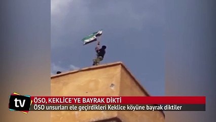 ÖSO, Keklice'ye bayrak dikti