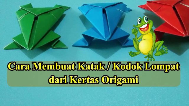 Cara Membuat Katak _ Kodok Lompat dari Kertas Origami (Belajar Melipat Kreatif Kertas Origami ) ( 720 X 1280 )