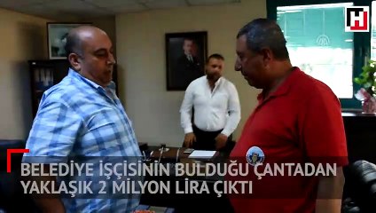 Belediye işçisinin bulduğu çantadan adeta 'hazine' çıktı!