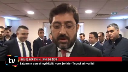 Beşiktaş'ta saldırının gerçekleştirildiği yere Şehitler Tepesi adı verildi