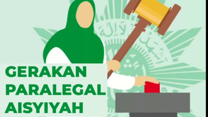 Tugas Gerakan Paralegal Aisyiyah yang harus kita dukung