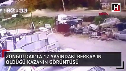 17 yaşındaki Berkay'ın öldüğü kaza kamerada