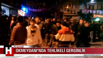 OKMEYDANI'NDA TEHLİKELİ GERGİNLİK