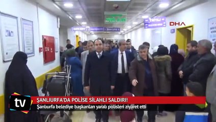 Şanlıurfa'da polise silahlı saldırı!