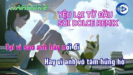 KARAOKE REMIX -  YÊU LẠI TỪ ĐẦU - HIỀN HỒ