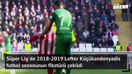 Süper Lig'de yeni sezonun fikstür çekimi yapıldı!