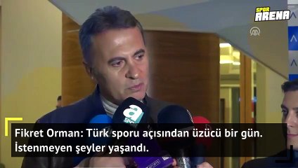 Fikret Orman'dan ilk açıklama!