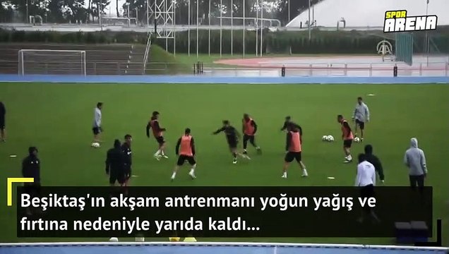 Beşiktaş'a yağış engeli! Antrenman yarıda kaldı...