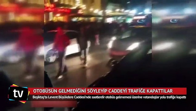 Otobüsün gelmediğini söyleyip caddeyi trafiğe kapattılar