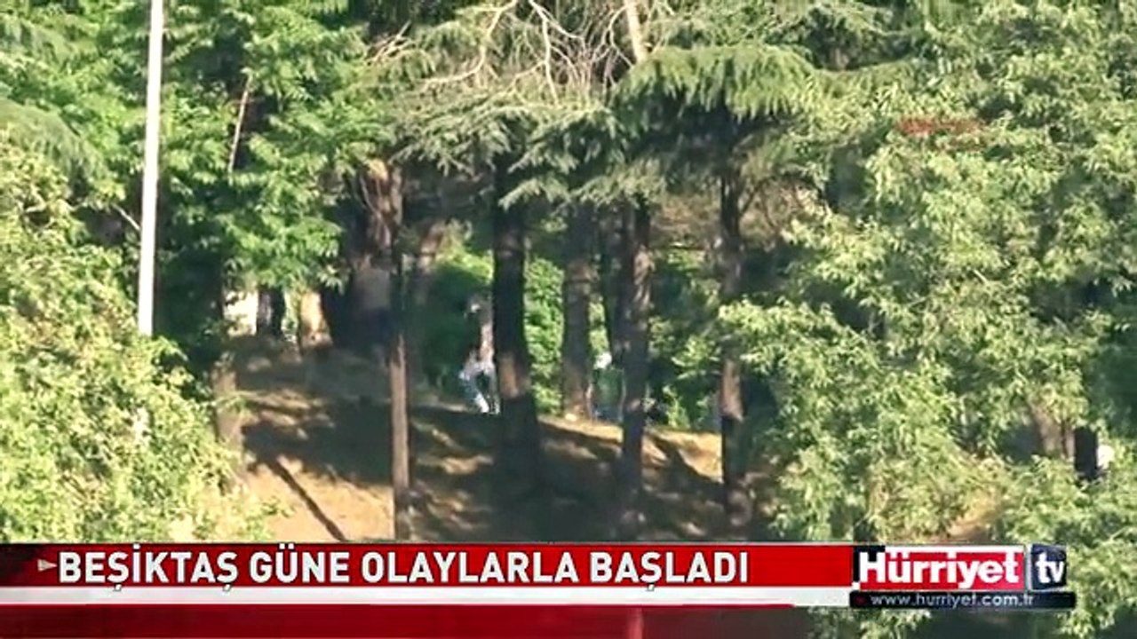 BEŞİKTAŞ GÜNE TAKSİM GEZİ PARKI OLAYLARI İLE BAŞLADI