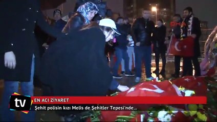 Şehit polisin kızı Melis de Şehitler Tepesi'nde...