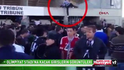 OLİMPİYAT STADI'NA KAÇAK GİRİŞLERİN GÖRÜNTÜLERİ