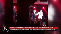 Hülya Avşar saldırısı sonrasında konserini iptal etti!