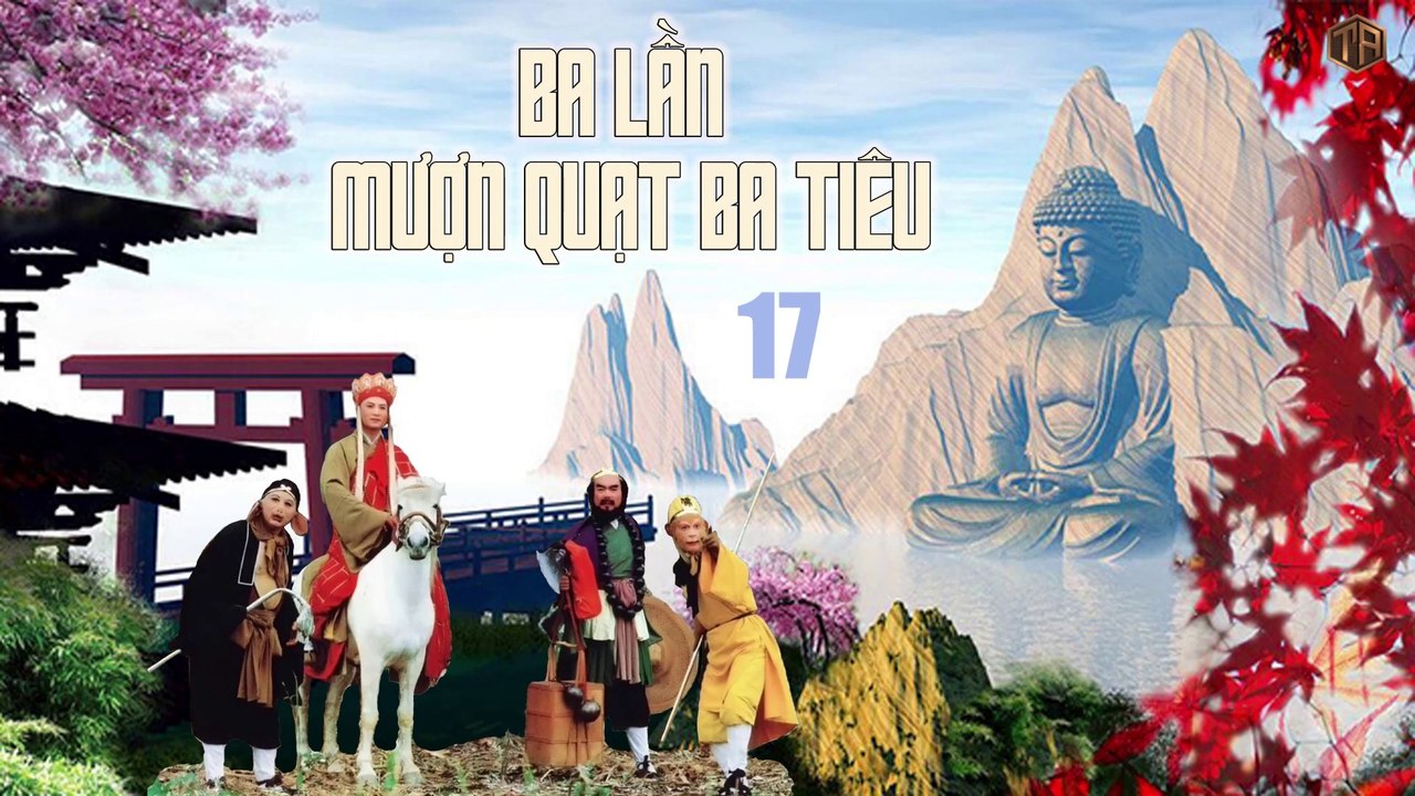 Tây Du Ký 1986 - tập 17 (Journey to the West - episode 17)