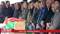 Derste arkadaşı tarafından bıçaklanan öldürülen Emir Taş toprağa verildi