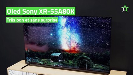 Test Téléviseur Oled Sony XR-55A80K : très bon et sans surprise