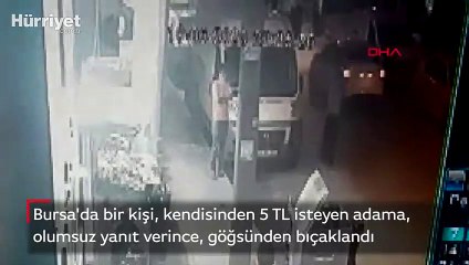 Kan donduran olay! 5 TL vermeyince bıçaklandı