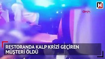 Çalışanlar uyuduğunu zannetti! Restoranda kalp krizi geçiren kişi öldü