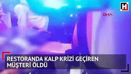 Çalışanlar uyuduğunu zannetti! Restoranda kalp krizi geçiren kişi öldü