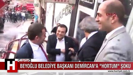 BEYOĞLU BELEDİYE BAŞKANI'NA "HORTUM" ŞOKU