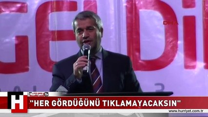 NİHAT ERGÜN: HER GÖRDÜĞÜNÜ TIKLAMAYACAKSINIZ