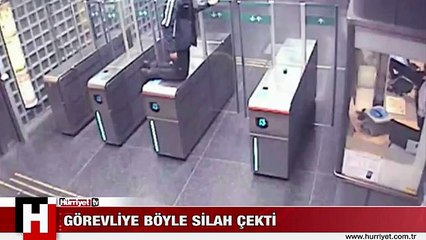 METROYA BİLETSİZ BİNMESİNİ ENGELLEYEN GÖREVLİYE SİLAH ÇEKTİ