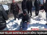 KAR YOLLARI KAPATINCA GAZİYİ KÖYE BU ŞEKİLDE TAŞIDILAR