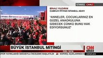Binali Yıldırım 'Büyük İstanbul Mitingi'nde konuştu