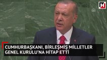 Cumhurbaşkanı Erdoğan, Birleşmiş Milletler Genel Kurulu’na hitap etti