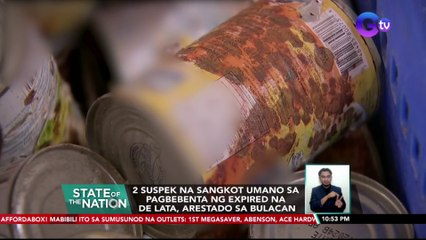 2 suspek na sangkot umano sa pagbebenta ng expired na de lata, arestado sa Bulacan | SONA