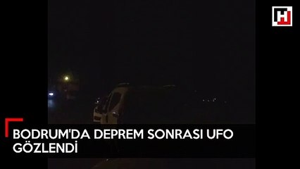 Bodrum’da deprem sonrası UFO gözlendi