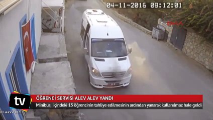Öğrenci servisi alev alev yandı