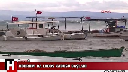 İŞTE BODRUM'UN KABUSU