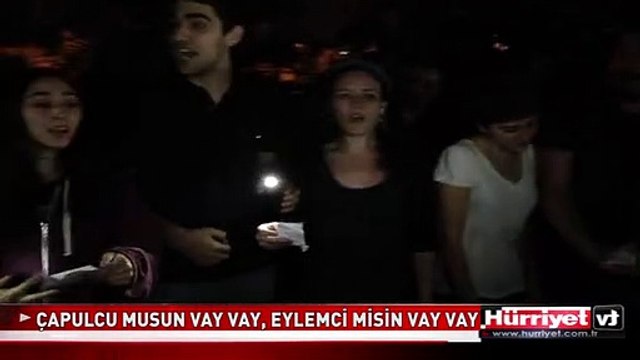 ÇAPULCU MUSUN VAY VAY, EYLEMCİ MİSİN VAY VAY TAKSİM GEZİ PARKI OLAYLARI