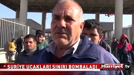 SURİYE UÇAKLARI SINIRI BOMBALADI