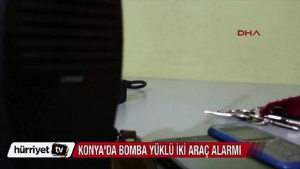 Konya'da bomba yüklü araç alarmı