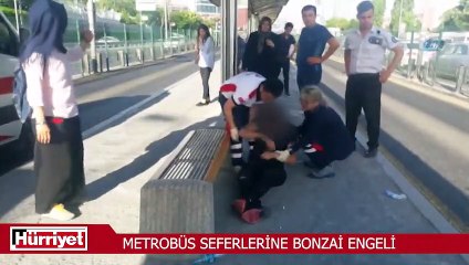 Bonzai içen genç, metrobüs seferlerini aksattı