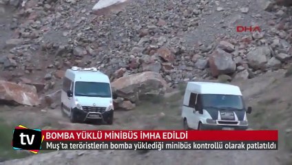 Bomba yüklü minibüs imha edildi