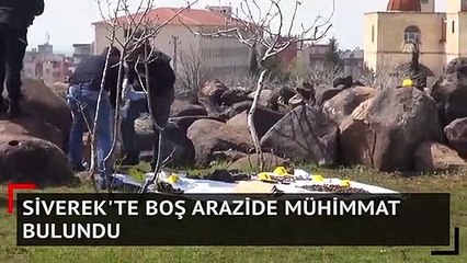 Siverek'te boş arazide mühimmat bulundu